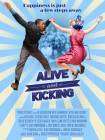 Alive and Kicking poster