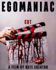 Egomaniac poster