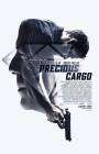 Precious Cargo poster