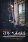 Stefan Zweig: Farewell to Europe poster