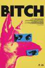 Bitch poster