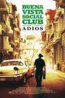 Buena Vista Social Club: Adios poster