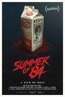 Summer of 84 poster