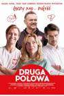 Druga polowa poster