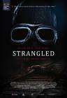 Strangled poster