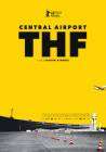 Central Airport THF poster